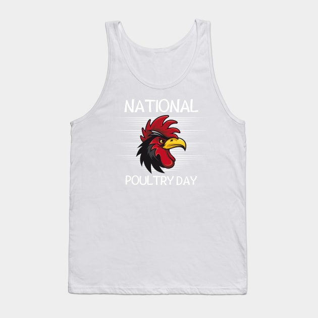 National Poultry Day-Funny Chicken Tank Top by Magnificent Butterfly